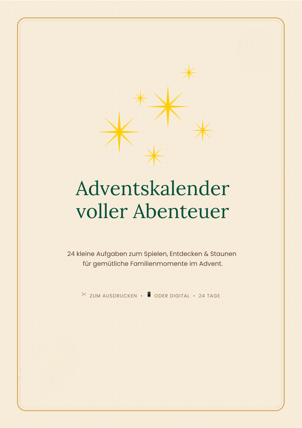 Adventskalender voller Abenteuer - zum Ausdrucken oder digital einsetzbar!